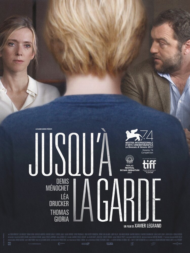 Опекунство / Jusqu'à la garde