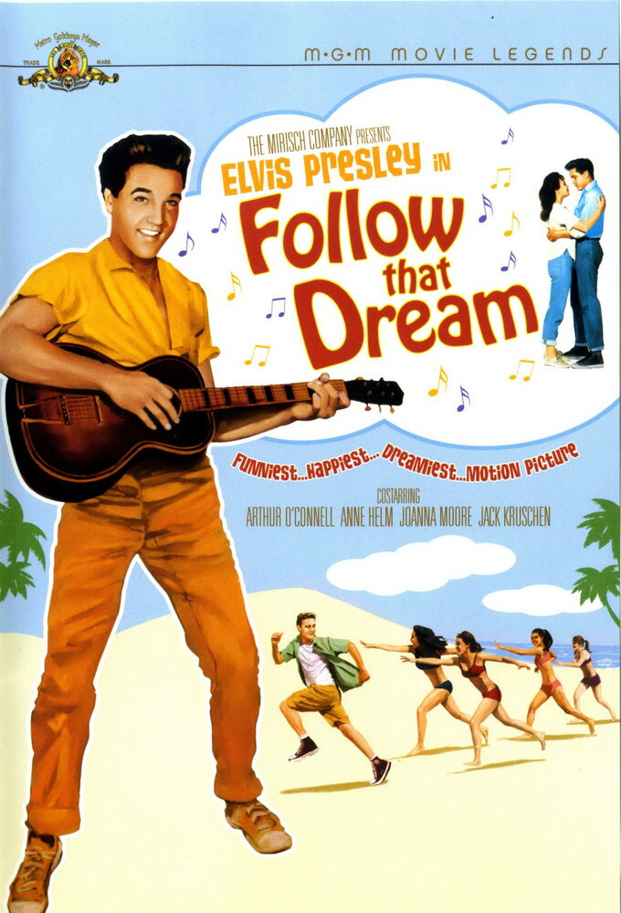 Следуй за мечтой / Follow That Dream