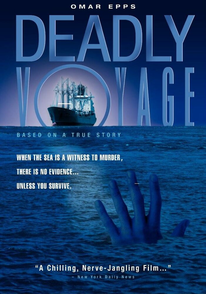 Смертельный рейс / Deadly Voyage