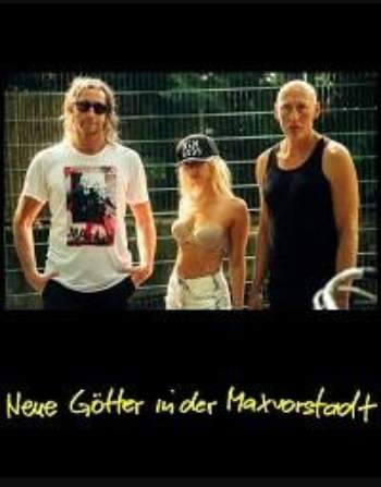 Новые боги Максфорштадта  / Neue Götter in der Maxvorstadt
