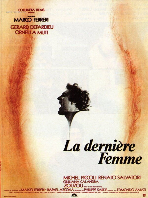 Последняя женщина / La dernière femme