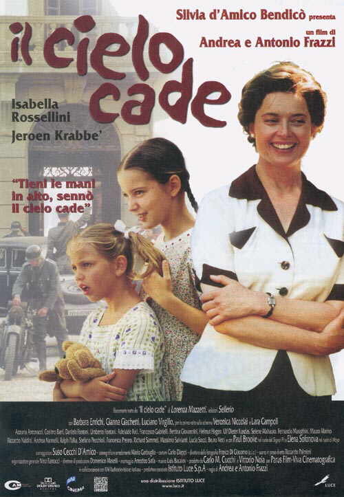 Рухнувшие небеса / Il cielo cade