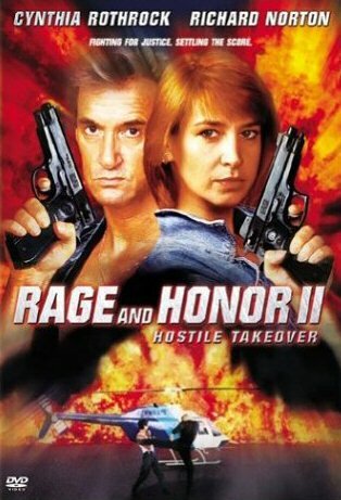 Честь и ярость 2: Враждебный захват / Rage and Honor II