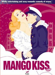Поцелуй манго / Mango Kiss