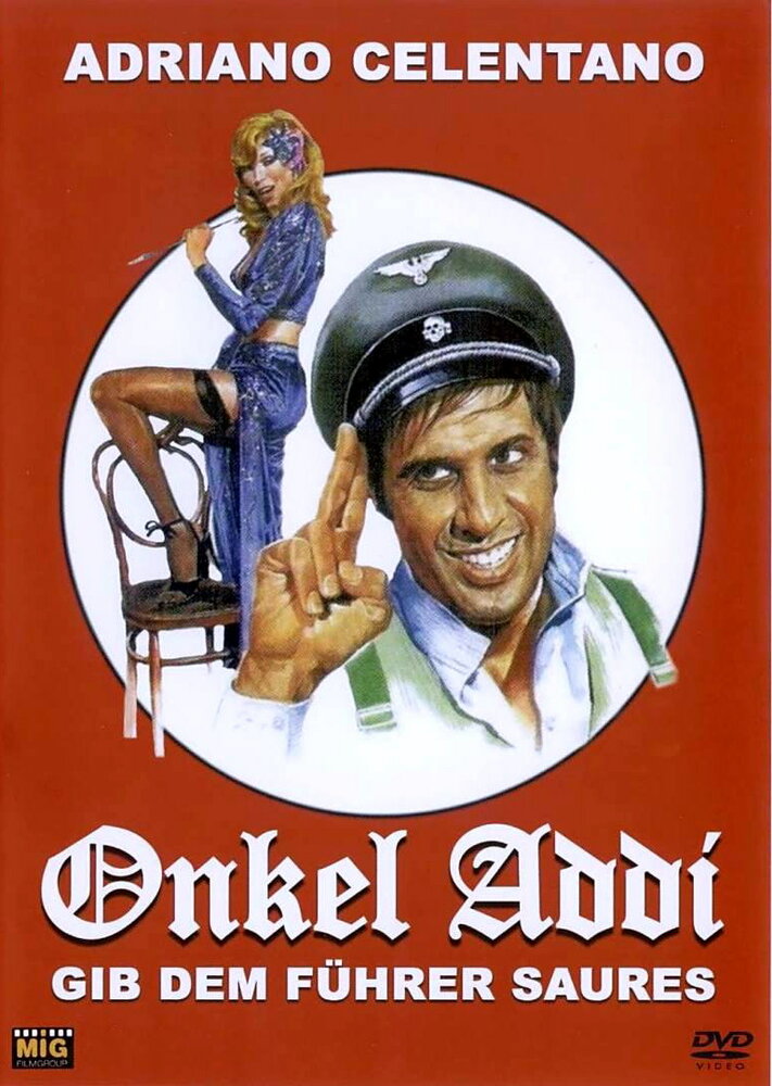 Дядя Адольф, по прозвищу Фюрер / Zio Adolfo, in arte Führer