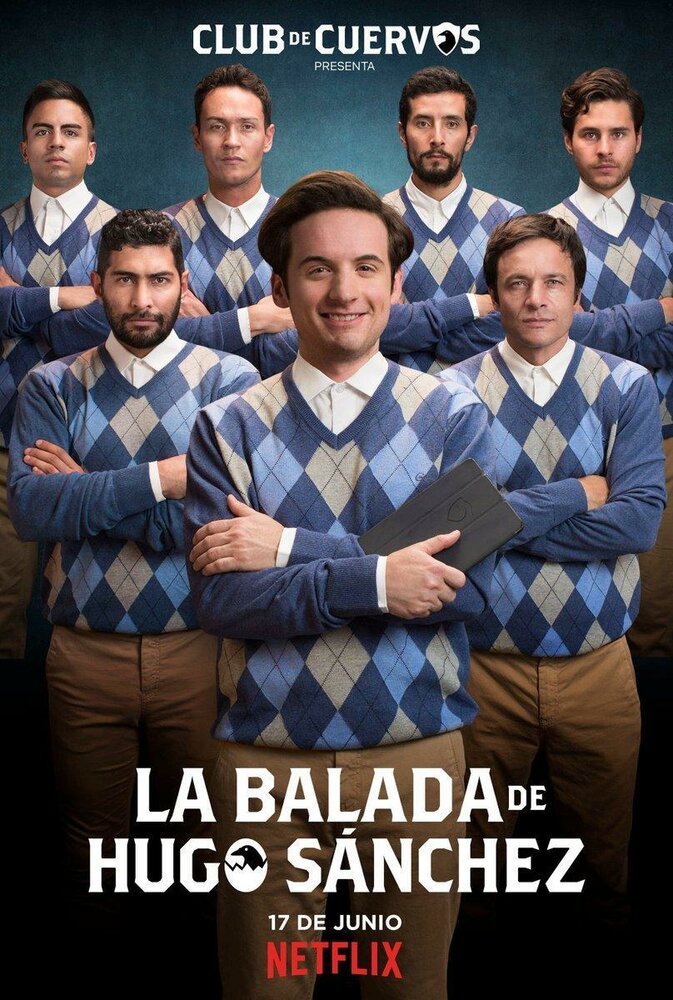 Баллада об Уго Санчезе / La Balada de Hugo Sanchez