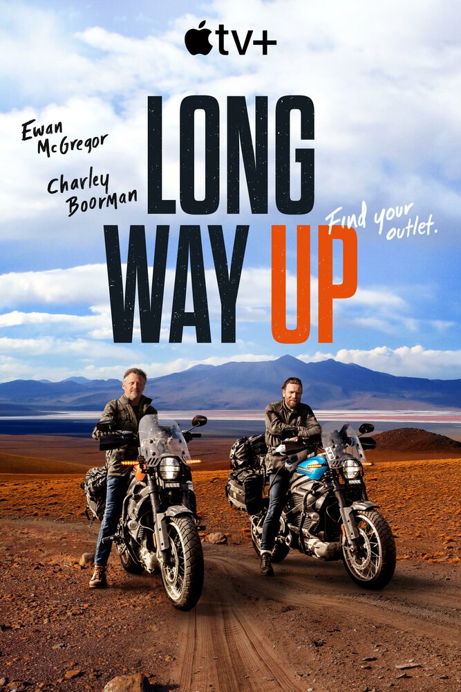 Долгий путь на север / Long Way Up