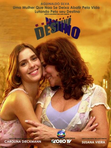 Хозяйка судьбы / Senhora do Destino