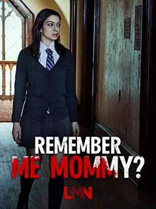 Помнишь меня, мамочка? / Remember Me, Mommy?