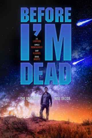Пока я не умер / Before I'm Dead