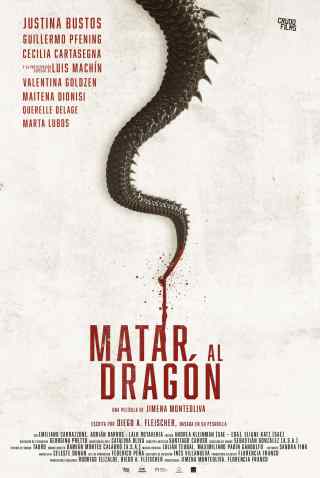 Убить дракона / Matar al dragon