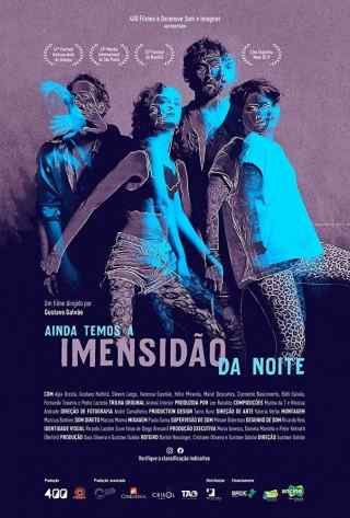 Впереди целая тёмная ночь / Ainda Temos a Imensidão da Noite