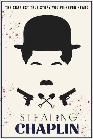 Украсть Чаплина / Stealing Chaplin