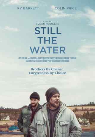 Тихие воды / Still the Water