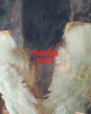 Призрак Мэри / Phantom Mary