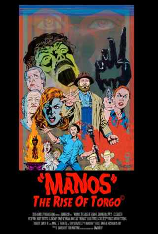 Манос: Восстание Торго / Manos: The Rise of Torgo