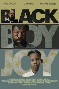 Счастье быть чернокожим / Black Boy Joy