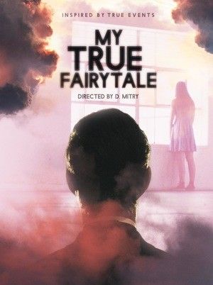 Моя настоящая сказка / My True Fairytale