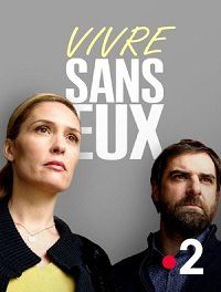 Жить без них / Vivre sans eux