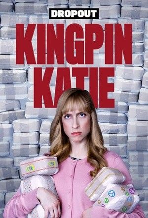Наркобосс Кэти / Kingpin Katie
