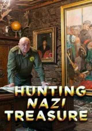 Охота за сокровищами нацистов / Hunting Nazi Treasure