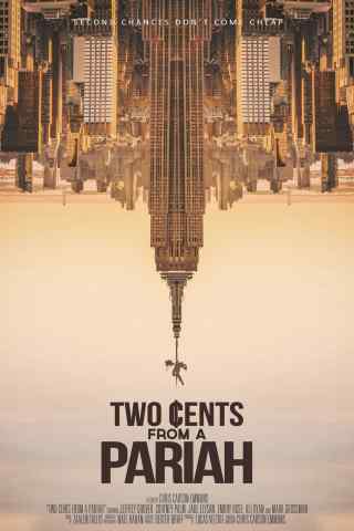 Советы отщепенца / Two Cents From a Pariah