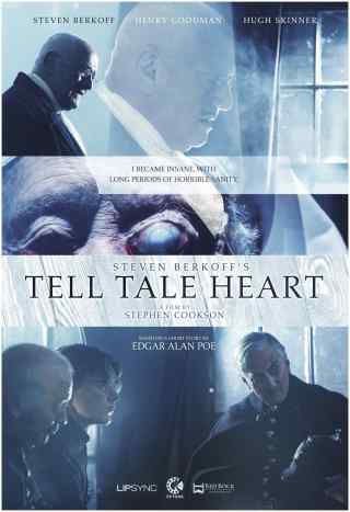 «Сердце-обличитель» Стивена Беркоффа / Steven Berkoff's Tell Tale Heart