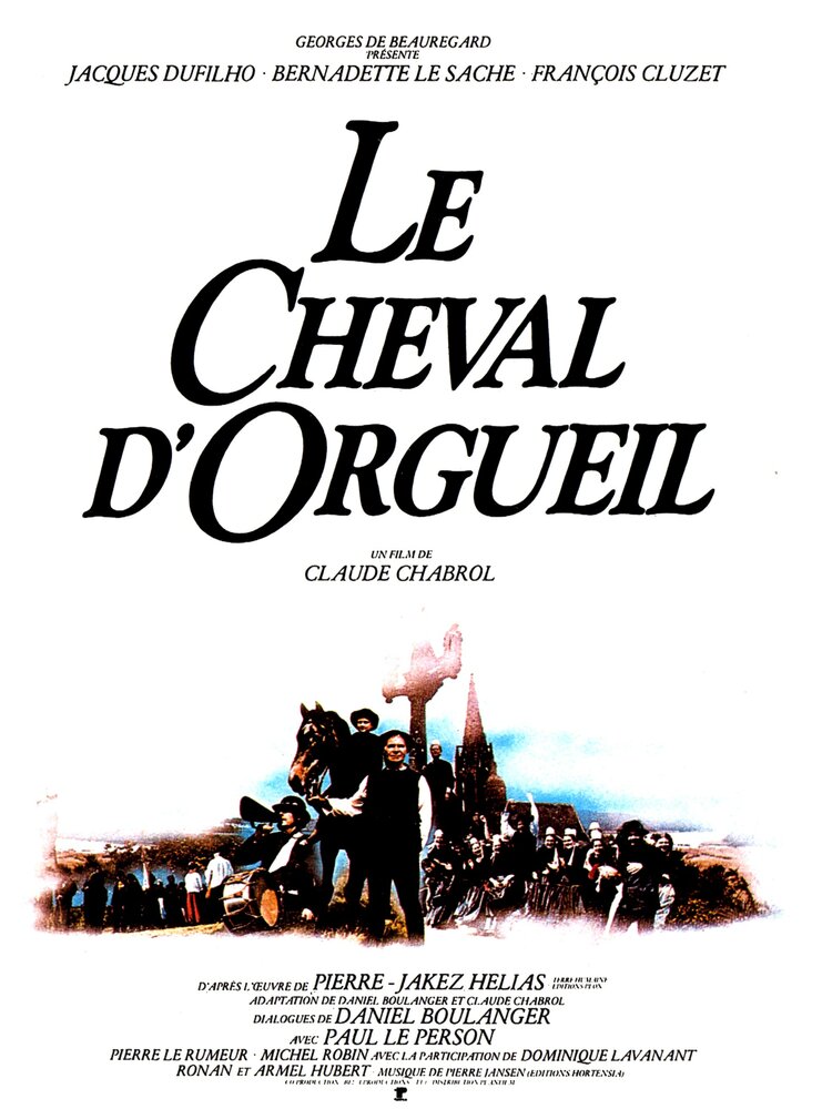 Конь гордыни / Le cheval d'orgueil
