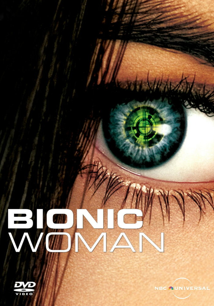 Бионическая женщина / Bionic Woman