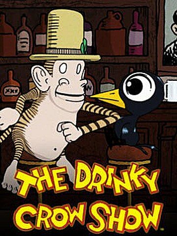 Шоу пьяного Ворона / The Drinky Crow Show