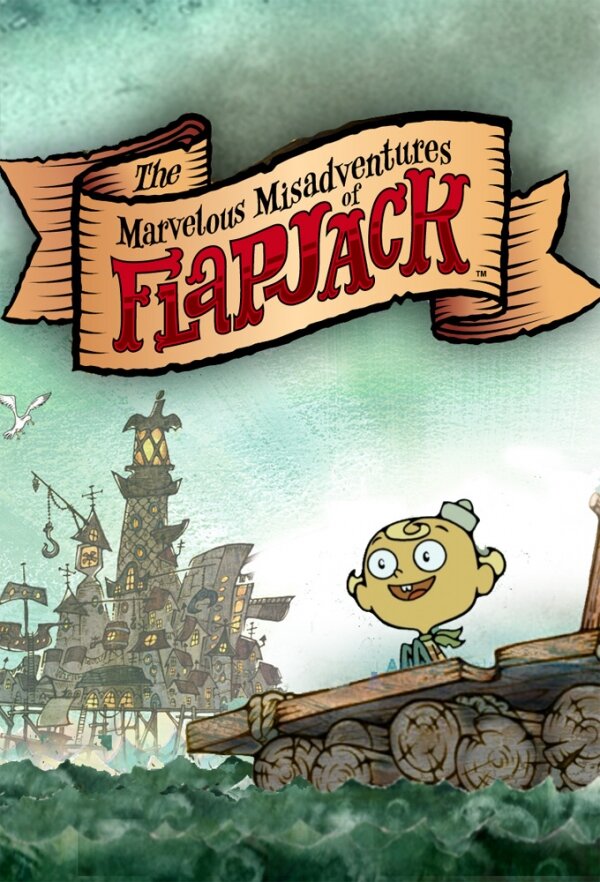 Удивительные злоключения Флэпджека / The Marvelous Misadventures of Flapjack