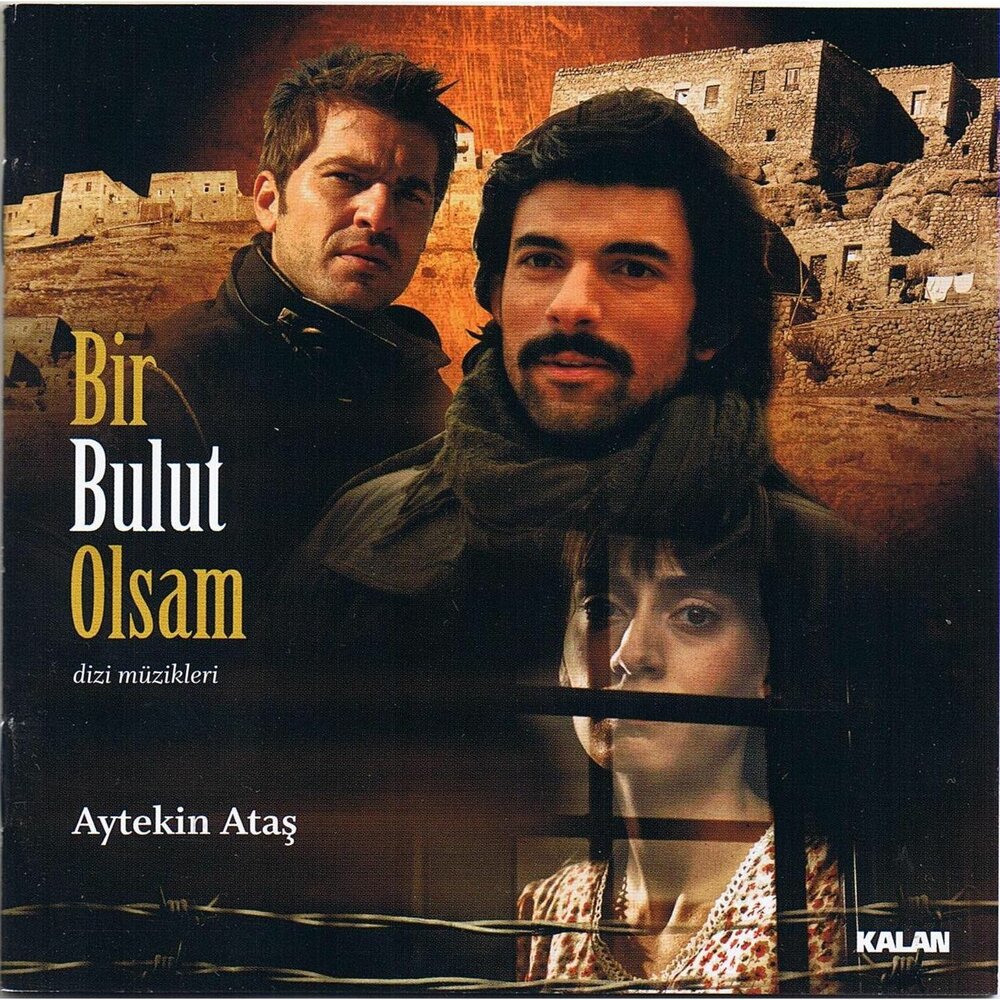 Если бы я стал облаком / Bir bulut olsam