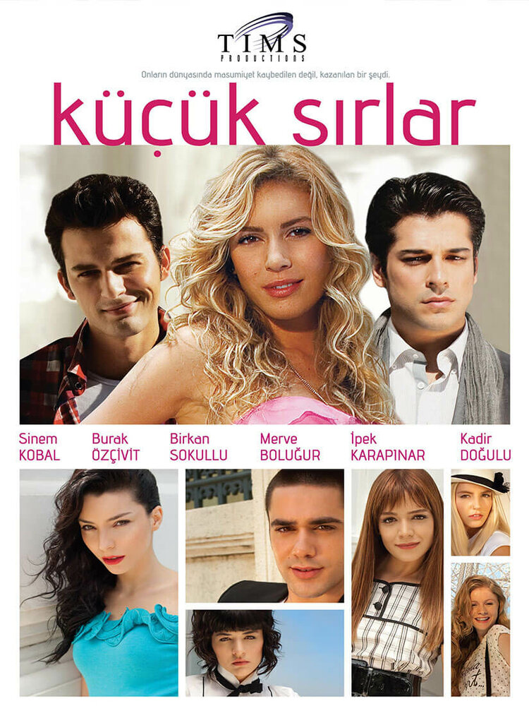 Маленькие тайны / Küçük Sirlar