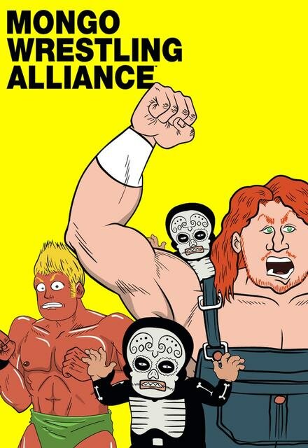 Безумные рестлеры / Mongo Wrestling Alliance