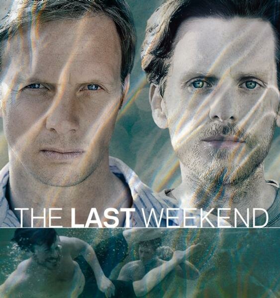 Последний уик-энд / The Last Weekend