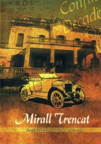 Разбитое зеркало / Mirall trencat