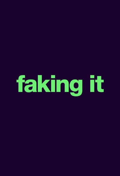 Фальсификация / Faking It
