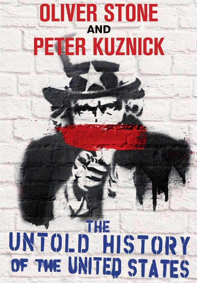 Нерассказанная история Соединенных Штатов Оливера Стоуна / The Untold History of the United States
