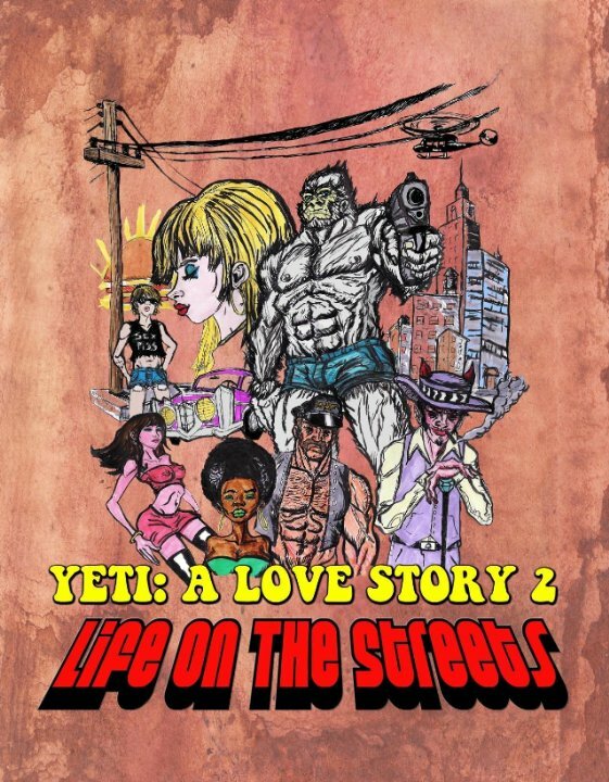 Ещё один йети - история любви: жизнь на улицах / Another Yeti a Love StoryLife on the Streets