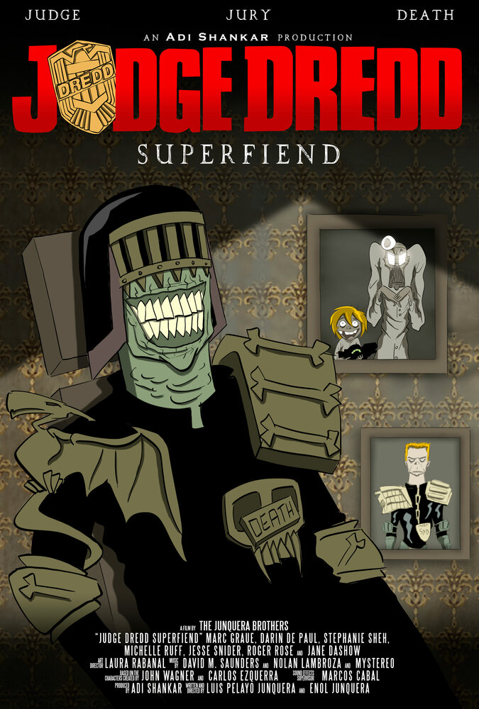 Судья Дредд: Суперзлодей / Judge Dredd: Superfiend
