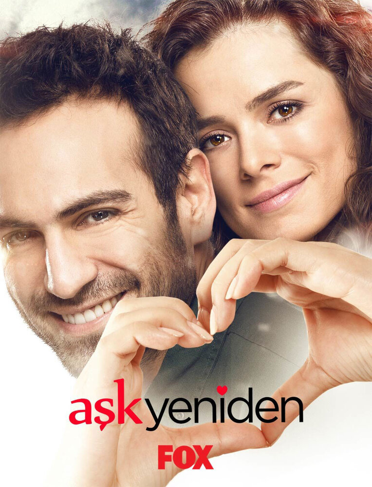 Снова любовь / Aşk Yeniden