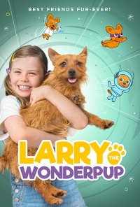 Ларри, чудо-пес / Larry the Wonderpup