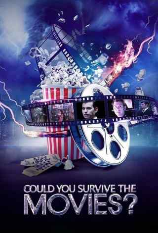 Смогли бы вы выжить в фильмах? / Could You Survive the Movies?