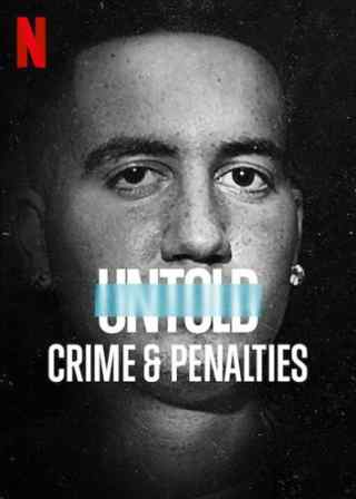 Нерассказанное: преступление и штрафные / Untold: Crimes and Penalties