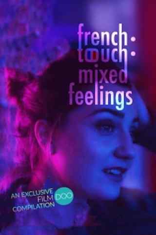 Французское прикосновение: смешанные чувства / French Touch: Mixed Feelings