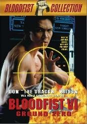 Кровавый кулак 6: Нулевая отметка / Bloodfist VI: Ground Zero