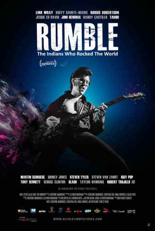 Рамбл: Индейцы, которые зажгли мир / Rumble: The Indians Who Rocked The World