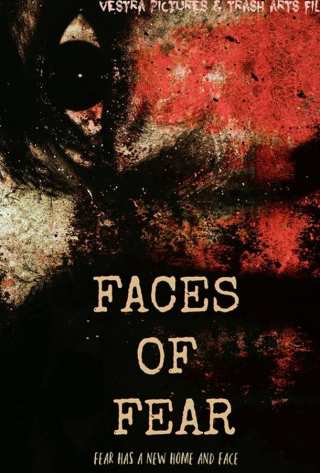Лица страха / Faces of Fear