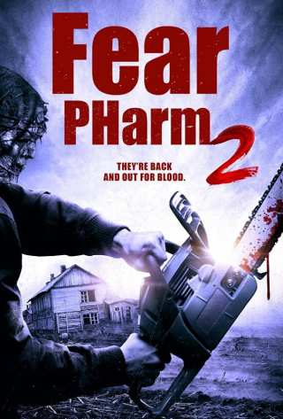 Ферма страха 2 / Fear PHarm 2