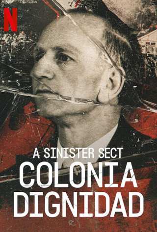 Жуткая секта: Колония Дигнидад / Colonia Dignidad - Aus dem Innern einer deutschen Sekte